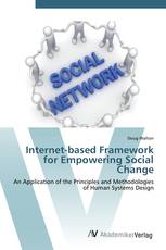 Internet-based Framework for Empowering Social Change