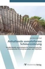 Anhaltende somatoforme Schmerzstörung