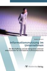Informationsnutzung im Unternehmen