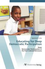Educating for Deep Democratic Participation