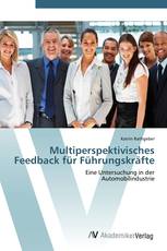 Multiperspektivisches Feedback für Führungskräfte