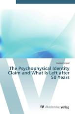 The Psychophysical Identity Claim and What Is Left after 50 Years