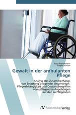 Gewalt in der ambulanten Pflege