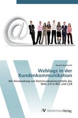 Weblogs in der Kundenkommunikation
