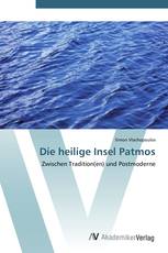 Die heilige Insel Patmos