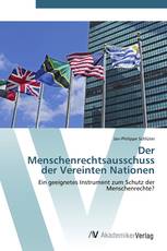 Der Menschenrechtsausschuss der Vereinten Nationen