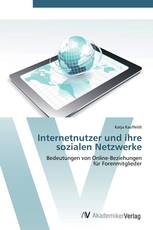 Internetnutzer und ihre sozialen Netzwerke