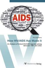 How HIV/AIDS Has Made it