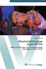 Alkoholabhängige Jugendliche