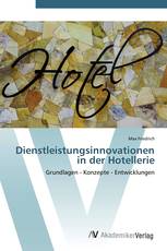 Dienstleistungsinnovationen in der Hotellerie