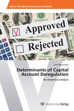 Determinants of Capital Account Deregulation