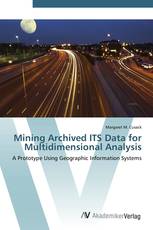 Mining Archived ITS Data for Multidimensional Analysis