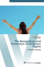 The Recognition and Protection of Childrens Rights