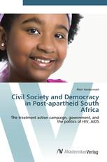 Civil Society and Democracy in Post-apartheid South Africa