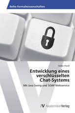 Entwicklung eines verschlüsselten Chat-Systems