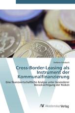 Cross-Border-Leasing als Instrument der Kommunalfinanzierung