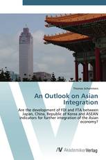 An Outlook on Asian Integration