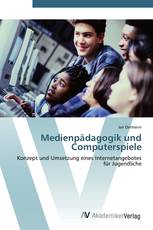 Medienpädagogik und Computerspiele