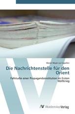 Die Nachrichtenstelle für den Orient