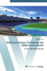 Elektronisches Ticketing als CRM-Instrument
