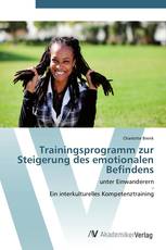 Trainingsprogramm zur Steigerung des emotionalen Befindens