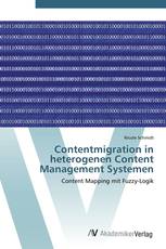 Contentmigration in heterogenen Content Management Systemen