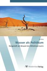 Wasser als Politikum