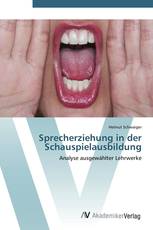 Sprecherziehung in der Schauspielausbildung