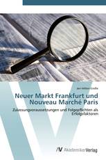 Neuer Markt Frankfurt und Nouveau Marché Paris