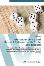 Interdependence and Respect Balanced with Strife and Discord