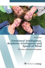 Emotional Intelligence, Academic Intelligence and Speed of Mind