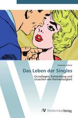 Das Leben der Singles
