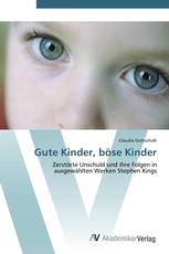 Gute Kinder, böse Kinder