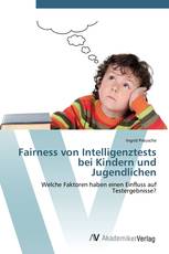 Fairness von Intelligenztests bei Kindern und Jugendlichen