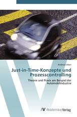Just-in-Time-Konzepte und Prozesscontrolling