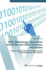 XML-Werkzeug-Generator mit Hilfe von XML-Schema-Modellen