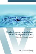 Marketing von staatlichen Einrichtungen im Sport