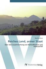 Reiches Land, armer Staat