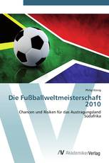 Die Fußballweltmeisterschaft 2010