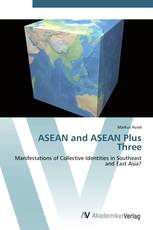 ASEAN and ASEAN Plus Three