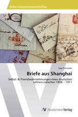 Briefe aus Shanghai