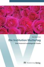 Die Institution Muttertag