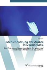 Mediennutzung der Araber in Deutschland