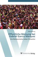 Öffentliche Meinung bei Gabriel García Márquez