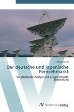 Der deutsche und japanische Fernsehmarkt
