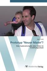 Prototyp "Neuer Mann"?