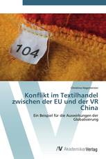 Konflikt im Textilhandel zwischen der EU und der VR China