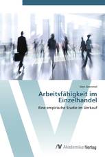 Arbeitsfähigkeit im Einzelhandel