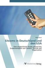 Sitcoms in Deutschland und den USA