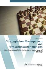 Strategisches Management von Fernsehunternehmungen